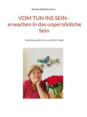 cover image of Vom Tun ins Sein--erwachen in das unpersönliche Sein